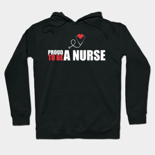 Cute Proud To Be a Nurse Registered RN Nursing Hoodie